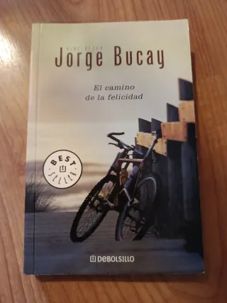 El Camino De LA Felicidad