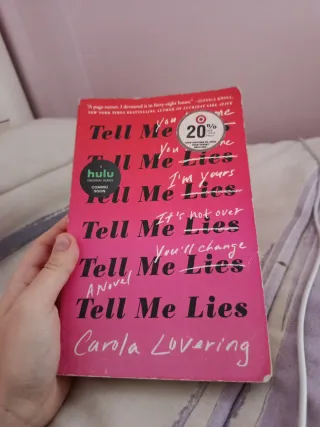 Tell Me Lies A Novel