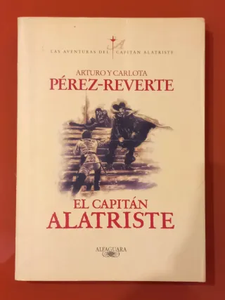 El capitán Alatriste . Primera edición