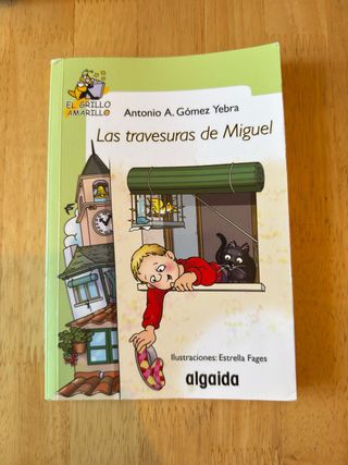 Libro Las travesuras de Miguel