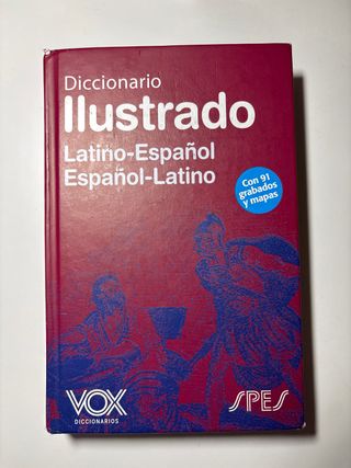 Diccionario Ilustrado Latín. Latino-Español/ Es...