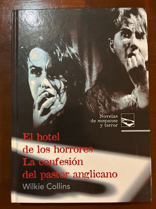 Novelas de suspense y terror: El hotel de los h...