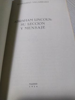 Abraham Lincoln: Su Lección y Mensaje