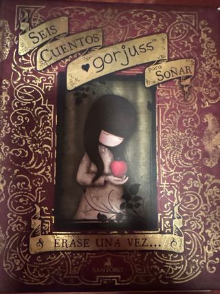 Seis cuentos Gorjuss para soñar (Gorjuss): Éras...