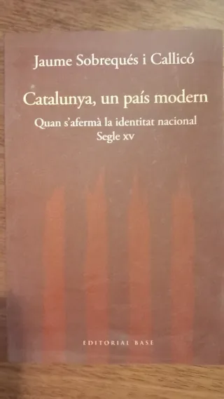 Catalunya, un país modern quan s'afermà la iden...