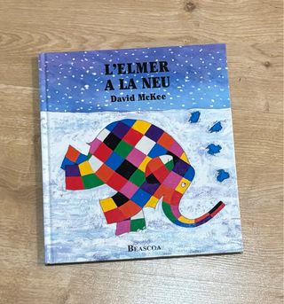 L'Elmer. Un conte - L'Elmer a la neu