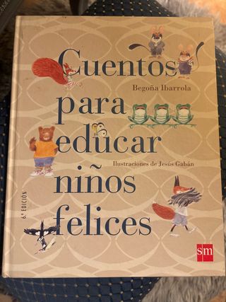 Libro: Cuentos lara educar niños felices