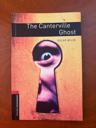Oxford Bookworms Library: The Canterville Ghost...