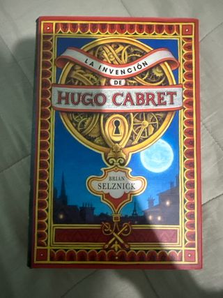 La invención de Hugo Cabret (Spanish Edition)