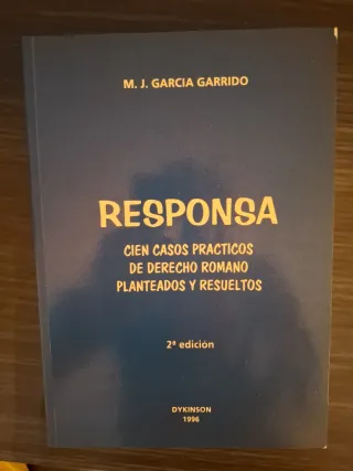 Responsa cien casos prácticos de derecho romano...
