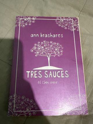 Tres sauces (Verano en vaqueros) (Spanish Edition)