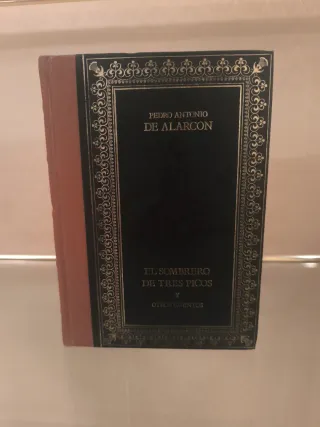 El Sombrero de Tres Picos y otros cuentos.