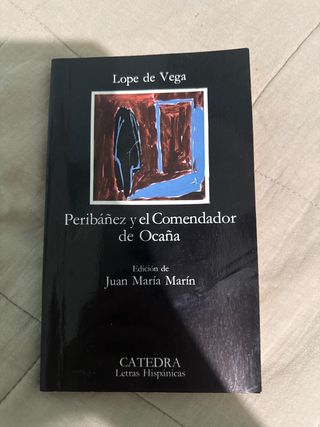 Peribáñez y el Comendador de Ocaña (Spanish ...