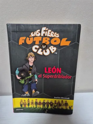 León, el superdriblador: Las Fieras del Fútbol ...