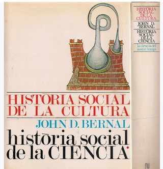 J. D. Bernal — Història social de la ciència VOL 1