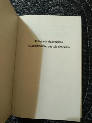 Tu segunda vida empieza cuando descubres que so...