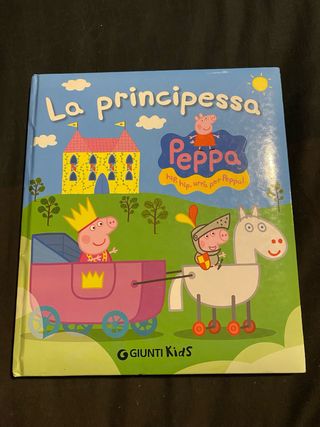Peppa Pig “ la principessa “