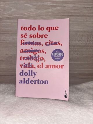 Todo lo que sé sobre el amor