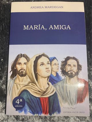 María, Amiga