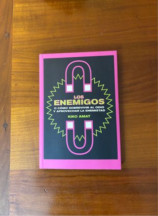 Libro Los Enemigos o como sobrevivir al odio.