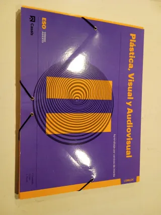 Plástica, Visual y Audiovisual II ESO LOMLOE Ca...