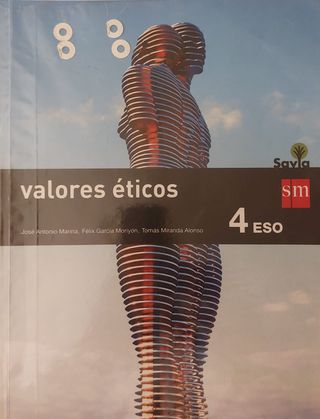 Valores éticos. 4 ESO. Savia