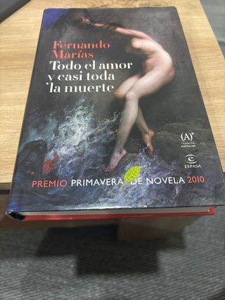 Todo el amor y casi toda la muerte