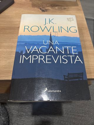 Una vacante imprevista (Novela (Best Seller)) (...