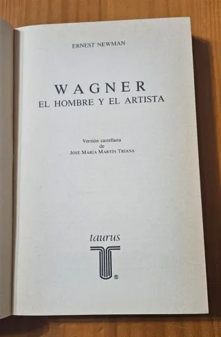 Wagner, el hombre y el artista