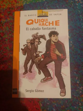 Quique Hache. El caballo fantasma (Spanish Edit...