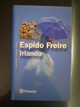 Libro Espido Freire Irlanda