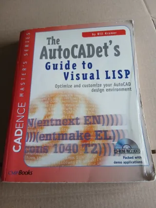 The AutoCADet's Guide to Visual LISP Optimize a...