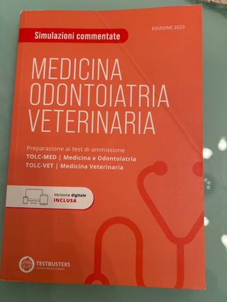 TOLC-MED TOLC-VET. Simulazioni commentate. Prep...