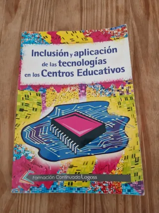 Inclusión Y Aplicación De Las Tecnologías En Lo...