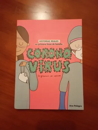 Coronavirus: Historias reales en primera línea ...