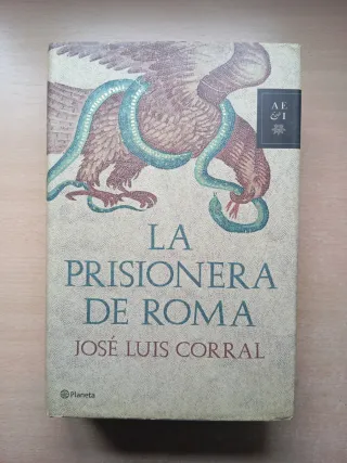 La prisionera de Roma. José Luis Corral.