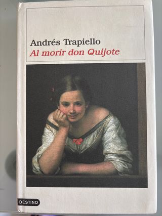 Al morir don Quijote