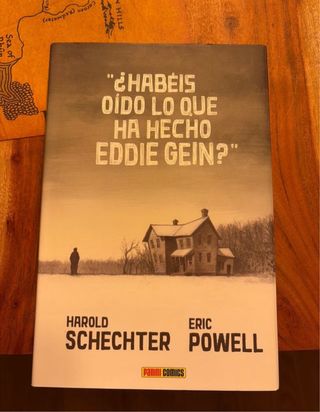 ¿Habeis oido lo que ha hecho eddie gein?