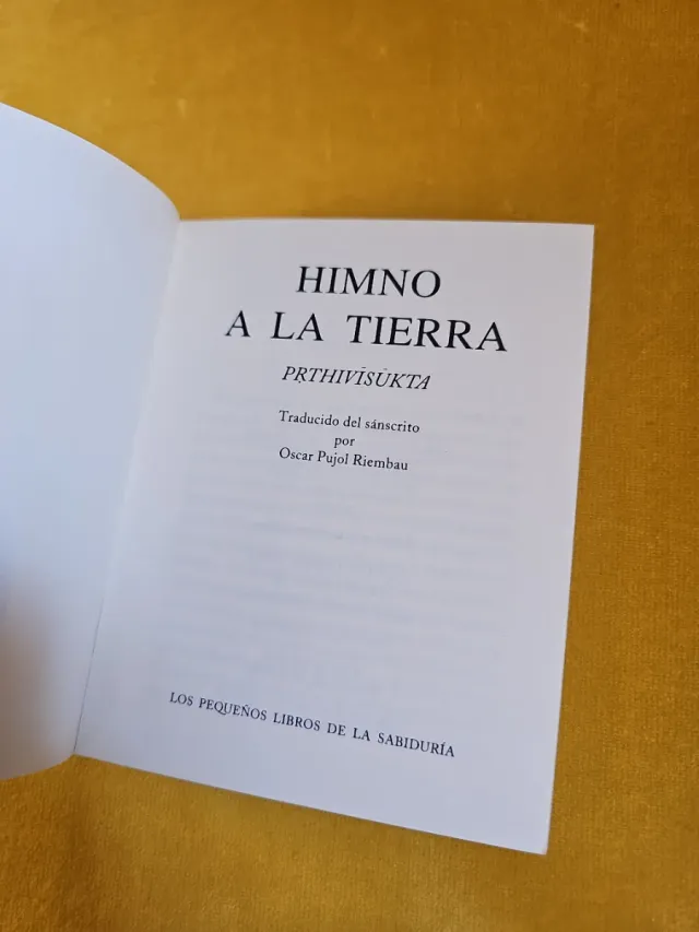 Himno a la Tierra - Prthivisukta (Spanish Edition)