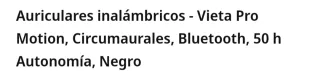 Auriculares Vista Pro Negros