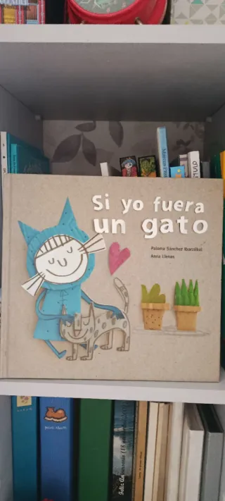 Si yo fuera un gato (Spanish Edition)