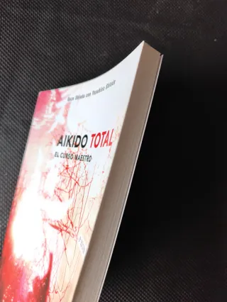 Aikido total (Spanish Edition)