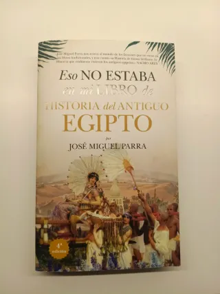 Eso no estaba en mi libro de Historia del Antig...