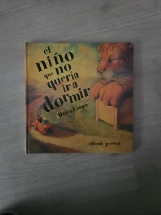 El niño que no quería ir a dormir (Spanish Edit...