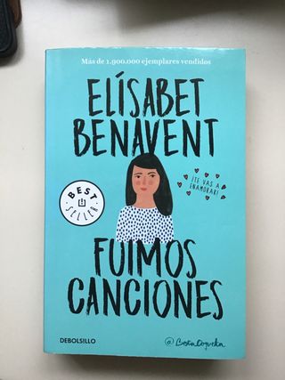 Fuimos canciones (Canciones y recuerdos 1)