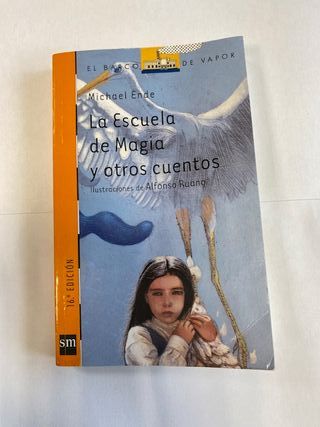 La escuela de magia y otros cuentos (Barco de v...