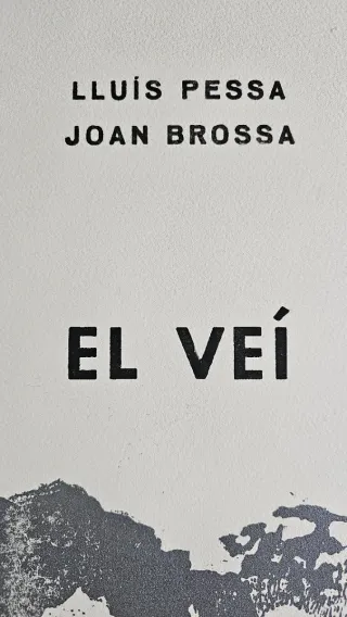 Cartel Lluís Pessa Joan Brossa El Veí