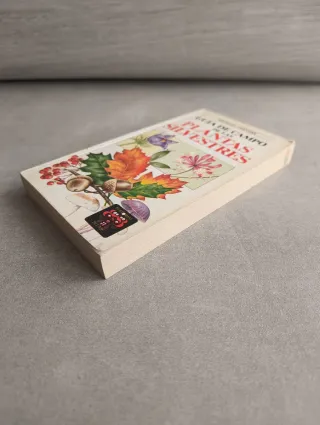 GUIA DE CAMPO DE LAS PLANTAS SILVESTRES. MICHAEL C