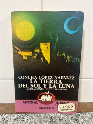 La tierra del sol y la luna (Austral juvenil) (...