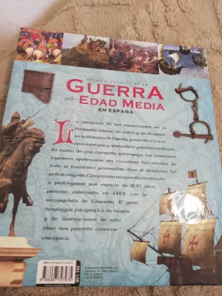La guerra en la Edad Media en España (Atlas Ilu...